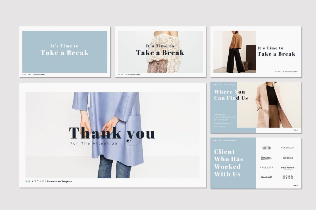 Style - Presentation Template- thank you slide, where you can find us, client who has worked with us, break page