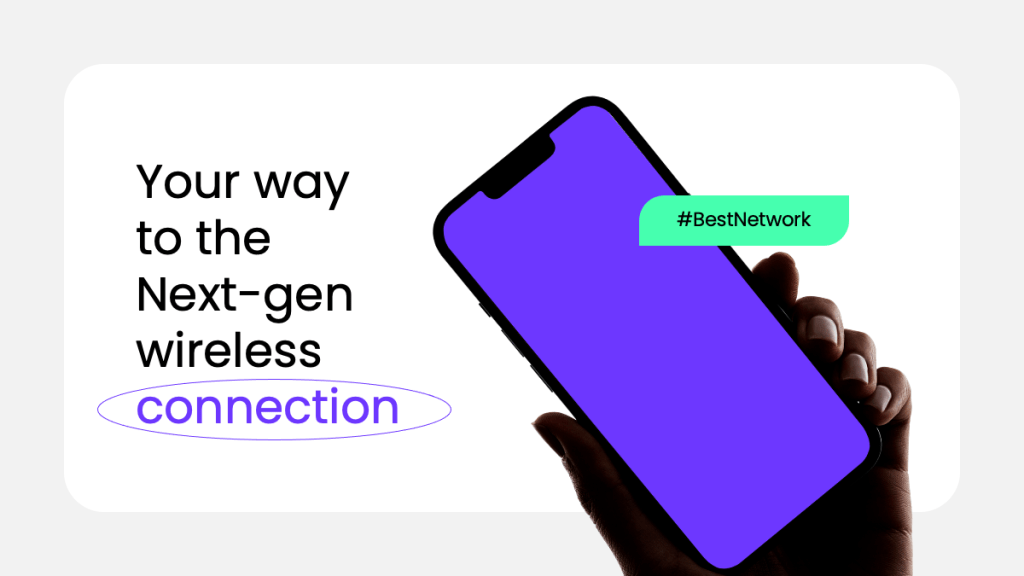 Your wayto the Next-gen wireless connection