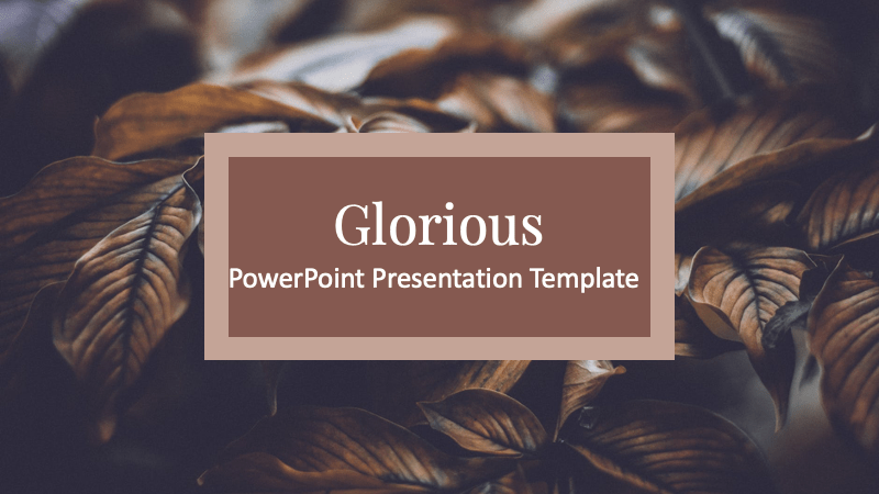 Glorious PowerPoint Template