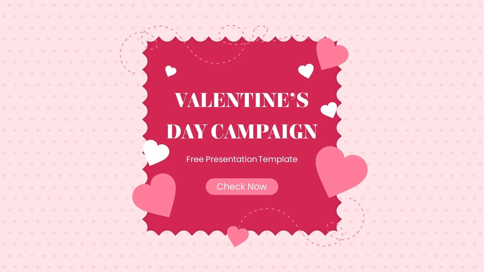 Valentine’s Day Campaign Presentation