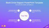 Blank Circle Diagram PowerPoint Template